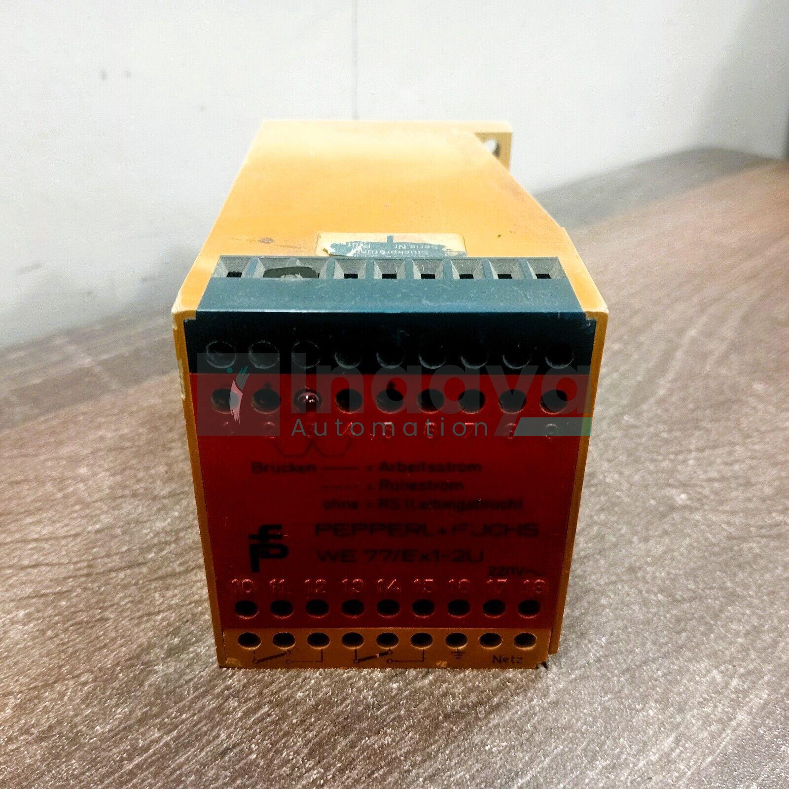 PEPPERL & FUCHS WE77/EX1-2U 220V SWITCH AMPLIFIER 1-CHANNEL 220 VAC SUPPLY VOLTAGE REVERSIBLE MODE OF OPERATION LEAD BREAKAGE